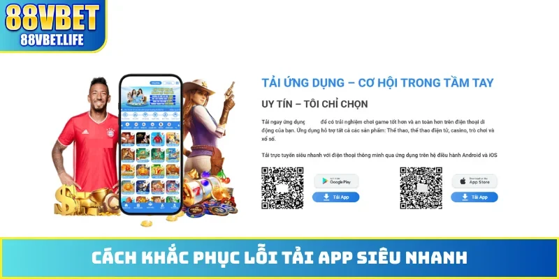 Cách khắc phục lỗi tải app siêu nhanh